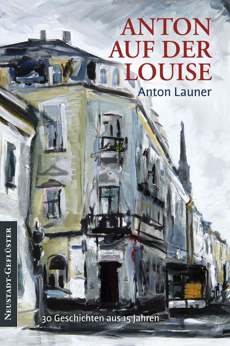 Textwerkstatt Buch Anton auf der Louise