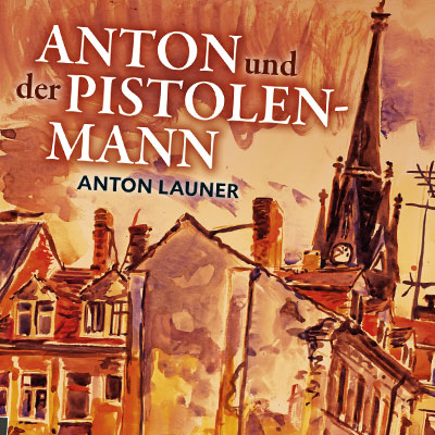 Textwerkstatt Buch Anton und der Pistolenmann